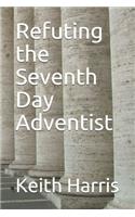 Refuting the Seventh Day Adventist