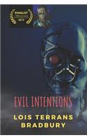 Evil Intentions