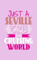 Just A Seville Girl In A Cruising World