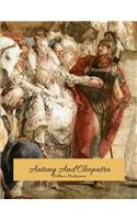 Antony And Cleopatra: The Best Story for Readers (Annotated) By William Shakespeare.