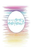 Say Yes to New Adventure