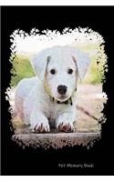 Pet Memory Book: Remembrance Book - Life With My Dog - A Joint Adventure Diary - Cute White Puppy Cover