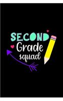 Second Grade Squad: Student Writing Journal With Blank Lined Pages - WIDE RULED - Class Notes Composition Notebook for Girls