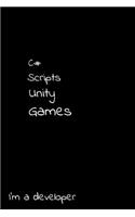 C# Scripts Unity Games I'm a developer: Notebook 6x9, graph paper(4 I'm a Developer)