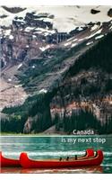 Canada is my next stop