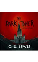 Dark Tower, and Other Stories