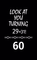Look At You Turning 29 + 31!