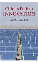 China's Path to Innovation