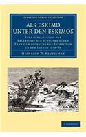 Als Eskimo unter den Eskimos
