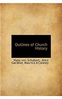 Outlines of Church History