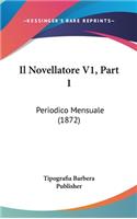 Il Novellatore V1, Part 1