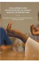 Challenges and Opportunities in Public Service Interpreting: (Hardcover)
