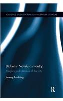 Dickens’ Novels as Poetry