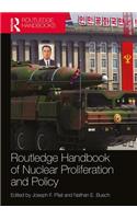 Routledge Handbook of Nuclear Proliferation and Policy