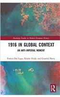 1916 in Global Context