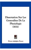 Dissertation Sur Les Generalites De La Physiologie (1831)