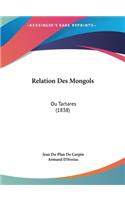 Relation Des Mongols