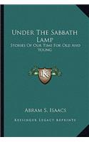 Under The Sabbath Lamp