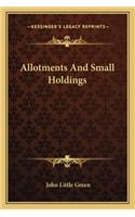 Allotments and Small Holdings