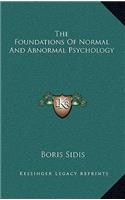 The Foundations of Normal and Abnormal Psychology