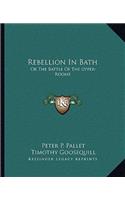 Rebellion in Bath