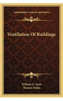 Ventilation Of Buildings
