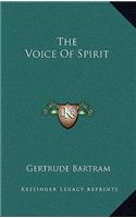 The Voice of Spirit