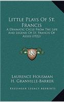 Little Plays Of St. Francis