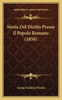 Storia Del Diritto Presso Il Popolo Romano (1858)