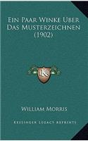Ein Paar Winke Uber Das Musterzeichnen (1902): (German)