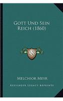 Gott Und Sein Reich (1860)