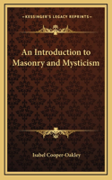 An Introduction to Masonry and Mysticism