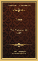 Jimsy: The Christmas Kid (1915)