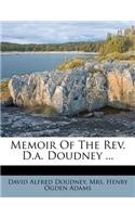 Memoir of the REV. D.A. Doudney ...