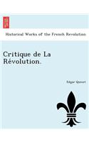 Critique de La Révolution.: (French)
