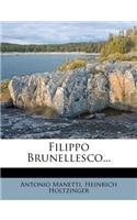 Filippo Brunellesco...