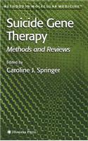 Suicide Gene Therapy: Methods and Reviews. Methods in Molecular Medicine, Volume 90.