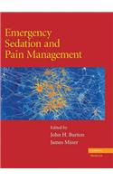 Emergency Sedation and Pain Management