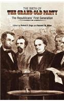 Birth of the Grand Old Party