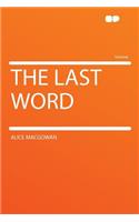 The Last Word