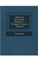 Oeuvres D'Oribase, Volume 4