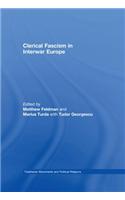 Clerical Fascism in Interwar Europe