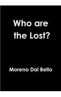 Who are the Lost?