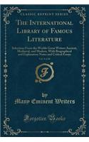 The International Library of Famous Literature, Vol. 9 of 20