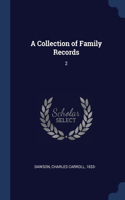 A Collection of Family Records