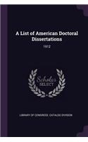 List of American Doctoral Dissertations