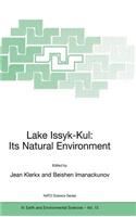 Lake Issyk-Kul: Its Natural Environment