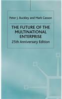 Future of the Multinational Enterprise 25th Anniversary