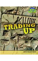 Trading Up: Indus Valley Trade