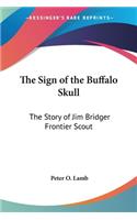 Sign of the Buffalo Skull